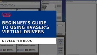 Beginners Guide To Using Kvasers Virtual Channels [upl. by Jeremie]