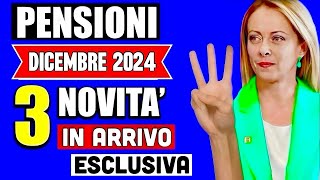 PENSIONI DICEMBRE 2024 👉 3 NOVITÀ IN ARRIVO CON LULTIMO PAGAMENTO ✅ ECCOLE TUTTE [upl. by Kcerred]