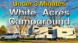 White Acres Campground  Bardstown KY  No Nonsense Campground Review [upl. by Kynan]