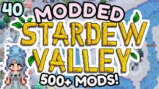 Stardew Valley  Modded  40 [upl. by Samau939]