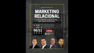 Marketing Relacional  Uma mesa redonda [upl. by Etty777]