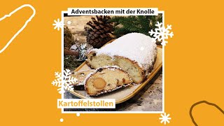 Zum 2 Advent Backen mit der Knolle  KartoffelStollen [upl. by Noiramed728]