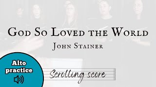 God So Loved the World  Stainer  Alto practice with score [upl. by Celestyna]