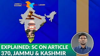 Article 370 abrogation SC verdict explained in simple terms  The Federal [upl. by Nollie428]