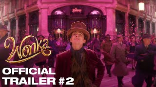 Wonka  Trailer 2 [upl. by Gokey]