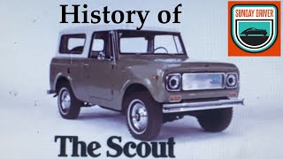 History of the International Scout  Sunday Driver [upl. by Evette]