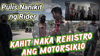 Pulis tinikitan ang Rider kahit nka Rehistro ang Motor ng 3years 1riderpartylist [upl. by Acirred740]