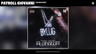 Payroll Giovanni  Validation Audio [upl. by Byrle]