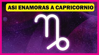 6 Maneras de GANARTE el CORAZÓN de CAPRICORNIO ❤️ [upl. by Adina]