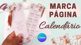 Como fazer Marcador de Página pelo CANVA  Calendário Marca Página PASSO A PASSO [upl. by Aranaj]