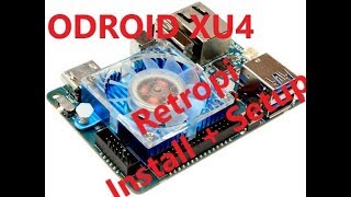 ODROID XU4  Retropie Install and Setup [upl. by Englis]