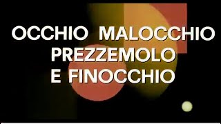 “Occhio malocchio prezzemolo e finocchio” 1983 sigla iniziale del film con Lino Banfi JDorelli [upl. by Dulcie]