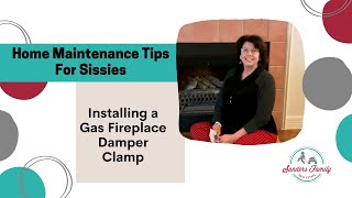 Home Maintenance Tips For Sissies Install Fireplace Damper Clamp [upl. by Eladroc]