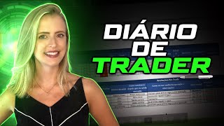 SAIBA COMO UTILIZAR O DIÁRIO DE TRADER PARA OBTER MAIS RESULTADOS [upl. by Silvestro]