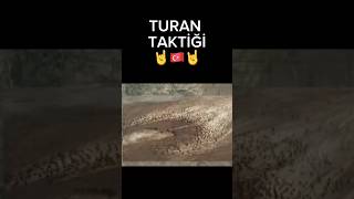 TURAN TAKTİĞİ 🤘🇹🇷🇦🇿 turanbirliği azerbaycan tiktok türkaskeri osmanlı turantaktiği [upl. by Carder]