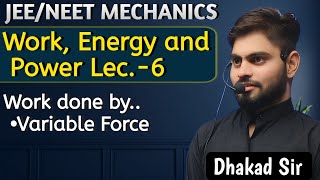 WPE 06  Work done by Variable Force NEET jee jeemains [upl. by Larimer]