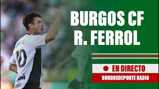 🔴 RADIO EN DIRECTO Burgos CF  Racing Ferrol  J11 LaLiga Hypermotion 202425 [upl. by Bluhm35]