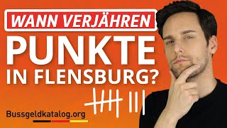 Verjährungsfrist von Punkten in Flensburg ⏳  bussgeldkatalogorg [upl. by Jeremie]