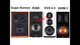 ② Sound Battle Wharfedale Super Denton vs EVO 42 vs Polk Reserve R200 vs Klipsch RP600M ll [upl. by Asi]