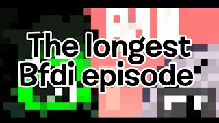 The 10 longest BFDI episodes [upl. by Arocal]