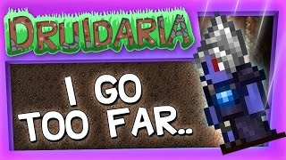 Terraria 6  I Go Too Far [upl. by Anerres]