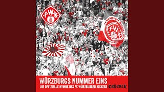 Würzburgs Nummer Eins Die offizelle Hymne des FC Würzburger Kickers [upl. by Janette]