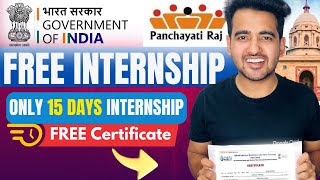 Only 15 Days Internship  Free Government Internships amp Earn ₹7kMonth  MOPR Internship 2024 [upl. by Durward]