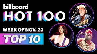 Billboard Hot 100 Top 10 Countdown For November 23 2024  Billboard News [upl. by Burger]