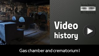 Video history  Gas chamber and crematorium I [upl. by Nitsur]