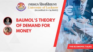 Baumol’s Theory Of Demand For Money  The Economic Talks [upl. by Lytsirk]