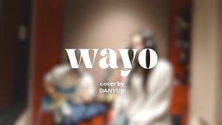 DAHYUN Cover WAYO cover [upl. by Columbyne]