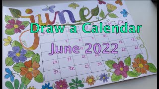 Draw a calendar June 2022 easy peasy doodle flowers calendar flower June calendar czerwiec 2022 [upl. by Tacye542]