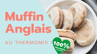 MUFFIN ANGLAIS au Thermomix [upl. by Aem192]