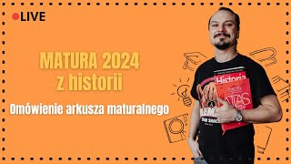 Matura 2024 z historii  omówienie arkusza [upl. by Alemrac349]