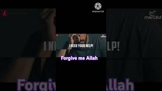 Forgive me Allah astagfirullah shortvideo [upl. by Etiuqram]