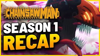 Chainsaw Man Season 1 Recap The Hidden Secrets You Missed  Anime Insights [upl. by Mathian423]