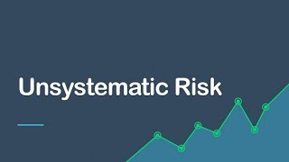 Unsystematic risk [upl. by Holsworth]