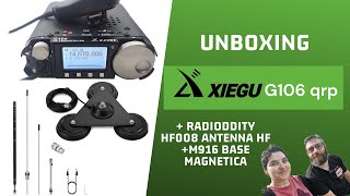 Radioamatori Unboxing Xiegu G106 e Radioddity HF008M916 [upl. by Nerred491]