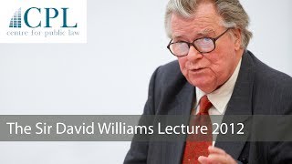 The Good Constitution The 2012 Sir David Williams Lecture  Lord Justice Laws [upl. by Naedan944]