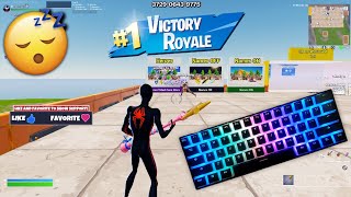 Chill amp Relaxing😴Fortnite Keyboard amp Mouse Sounds ASMR Gameplay 240FPS [upl. by Baoj]