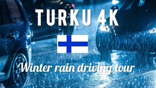 WINTER DRIVING TOUR IN FINLAND’S OLDEST CITY 🇫🇮 TURKU  5PM EVENING RAIN DRIVE  NOV 2024 [upl. by Guido328]