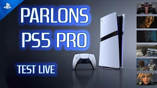 PS5 PRO  LE GRAND TEST EN LIVE [upl. by Saiff]