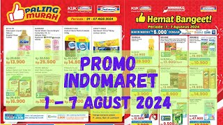 Promo Indomaret Minggu Ini 17 Agustus 2024Promo Indomaret Paling Murah Hemat Banget JSM indomaret [upl. by Ossy696]