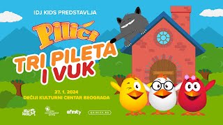 PILICI  TRI PILETA I VUK  PREDSTAVA ZA DECU  NOV TERMIN 12MAJ u 11h  IDJKids [upl. by Neukam]