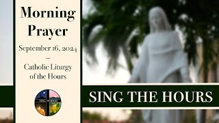 91624 Lauds Monday Morning Prayer of the Liturgy of the Hours [upl. by Alemaj]