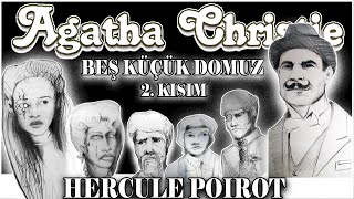 Beş Küçük Domuz Kısım 24 AGATHA CHRISTIE [upl. by Ybbor]