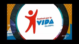 EN VIVO  Festival Por La Vida Global 2020 [upl. by Norse]