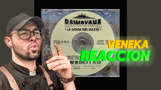 REACCION a Rawayana Akapellah  Veneka Official Audio [upl. by Cord]