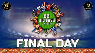 CC BIG BASH  SEASON4  ORG BY AK ROYAL  CHEETA CAMP  FINAL DAY [upl. by Michey]