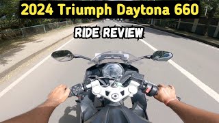 2024 Triumph Daytona 660 Ride Review  660cc Super bike  Price amp Mileage [upl. by Finn]